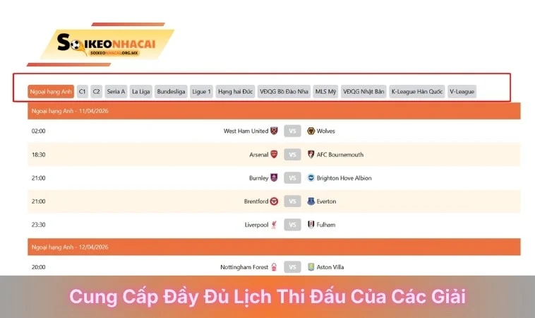 Cung cấp đầy đủ lịch thi đấu của các giải