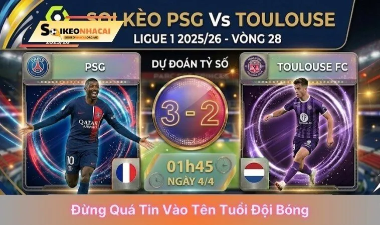 Đừng quá tin vào tên tuổi đội bóng