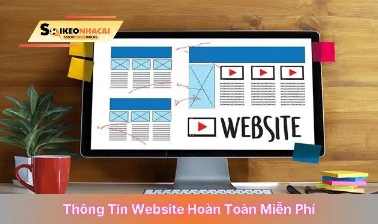 Thông tin website hoàn toàn miễn phí